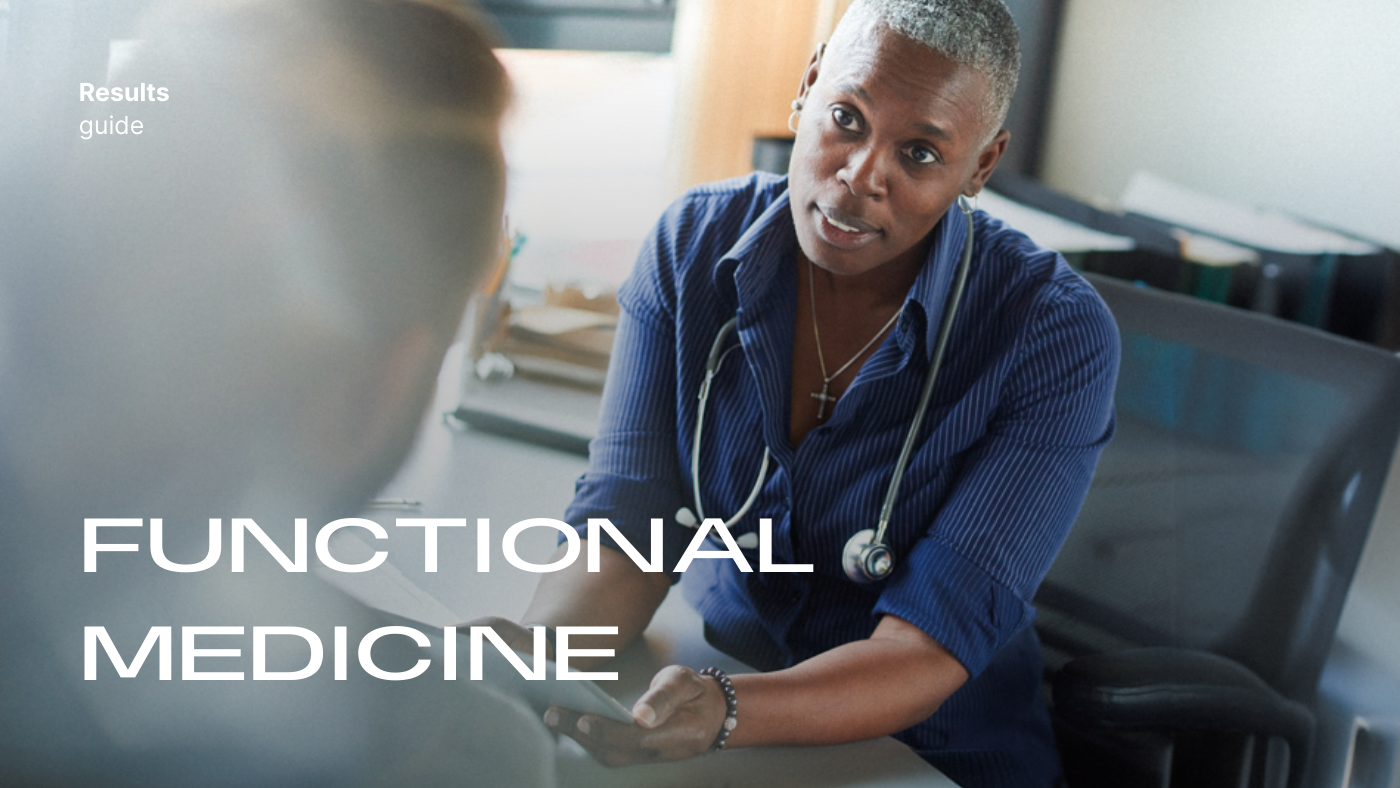 Results Guide: Functional Medicine
