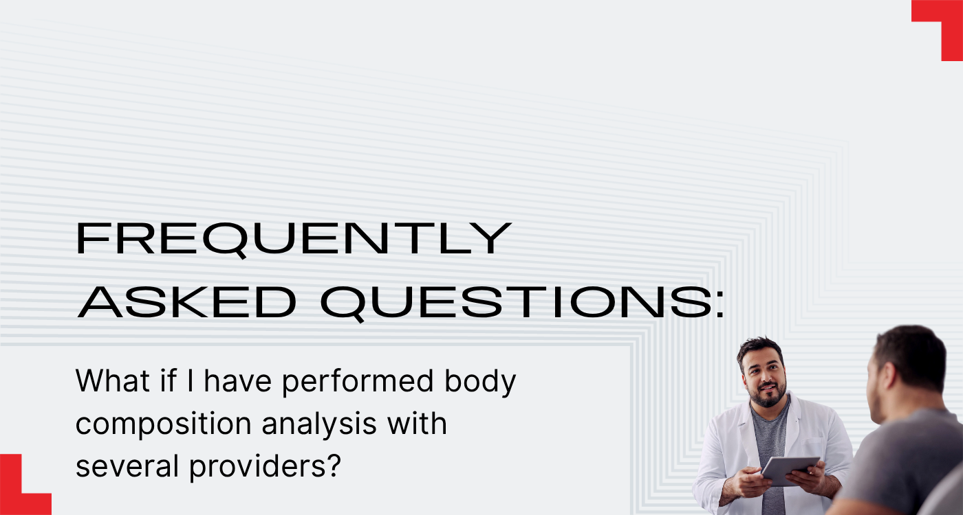 What if I have performed body composition analysis with several providers?