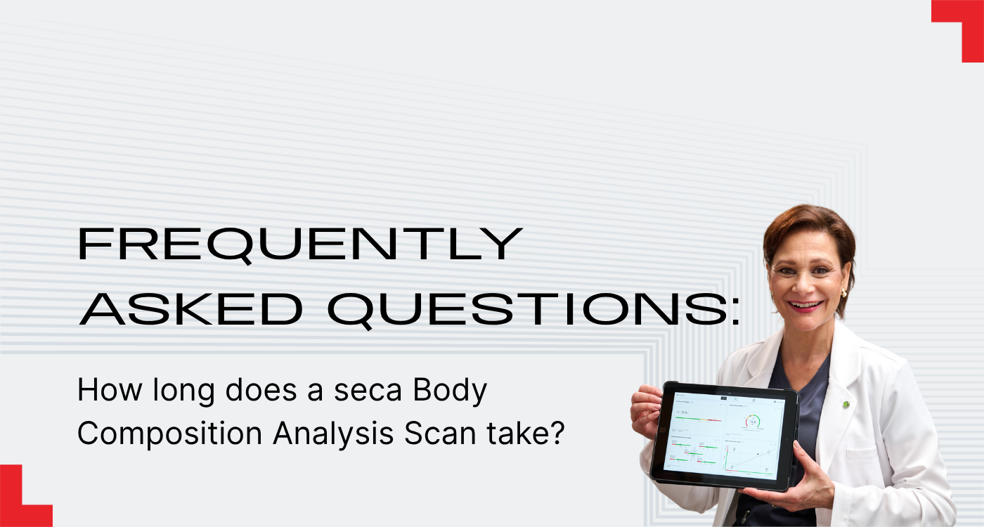 How long does a seca Body Composition Analysis scan take?