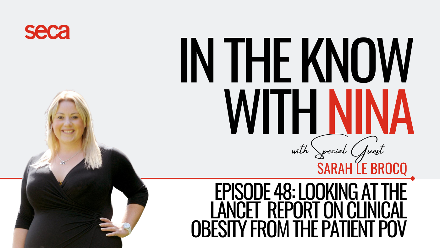 Ep. 48 | Looking at the Lancet Report on Clinical Obesity from the Patient POV